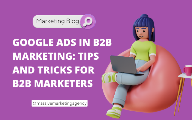 Google ads in B2B Marketing